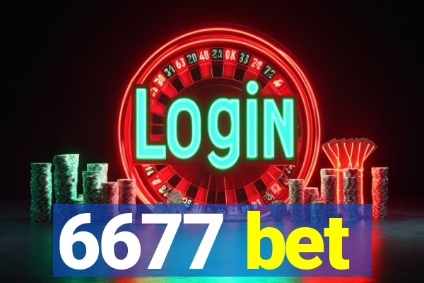 6677 bet